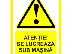 Placuta atentie se lucreaza sub masina